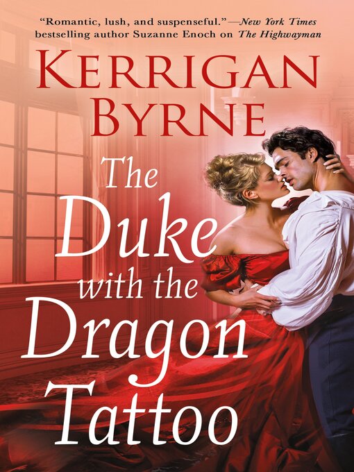 Title details for The Duke With the Dragon Tattoo by Kerrigan Byrne - Wait list